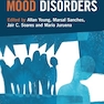 Clinical Textbook of Mood Disorders 1st Edition