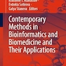 Contemporary Methods in Bioinformatics and Biomedicine and Their Applications