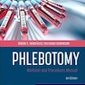 Phlebotomy: Worktext and Procedures Manual 6th Edition