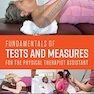 Fundamentals of Tests and Measures for the Physical Therapist Assistant Student Edition