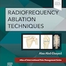 Radiofrequency Ablation Techniques 1st Edition