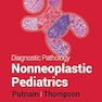 Diagnostic Pathology: Nonneoplastic Pediatrics 2nd Edition