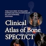 Clinical Atlas of Bone SPECT/CT