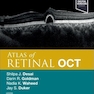 Atlas of Retinal OCT: Optical Coherence Tomography 2nd Edition