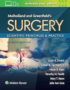Mulholland & Greenfield's Surgery: Scientific Principles and Practice Seventh Edition