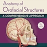 Anatomy of Orofacial Structures 9th Edition