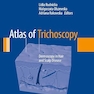 Atlas of Trichoscopy: Dermoscopy in Hair and Scalp Disease