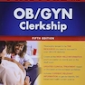 First Aid for the OB/GYN Clerkship, Fifth Edition