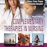 Complementary Therapies in Nursing: Promoting Integrative Care 9th Edition