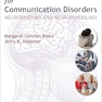 Clinical Neuroscience for Communication Disorders: Neuroanatomy and Neurophysiology 1st Edition