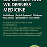 Oxford Handbook of Expedition and Wilderness Medicine (Oxford Medical Handbooks) 3rd Edition