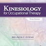 Kinesiology for Occupational Therapy Third Edition