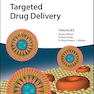 Targeted Drug Delivery (Methods & Principles in Medicinal Chemistry) 1st Edition