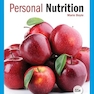 Personal Nutrition (MindTap Course List) 11th Edition