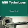 MRI Techniques 1st Edition