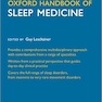 Oxford Handbook of Sleep Medicine (Oxford Medical Handbooks)