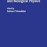 Mathematical Biology And Biological Physics