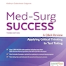 Med-Surg Success: NCLEX-Style Q&A Review (Davis