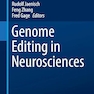 Genome Editing in Neurosciences (Research and Perspectives in Neurosciences) 1st ed