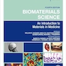 Biomaterials Science: An Introduction to Materials in Medicine 4th Edition