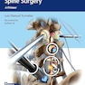 Minimally Invasive Spine Surgery: A Primer 1st Edition