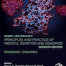 Emery and Rimoin’s Principles and Practice of Medical Genetics and Genomics: Metabolic Disorders