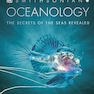 Oceanology: The Secrets of the Sea Revealed (DK Secret World Encyclopedias)