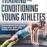 Training and Conditioning Young Athletes