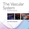 The Vascular System (Diagnostic Medical Sonography Series) 2nd Edition