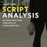 Script Analysis 1st Edition