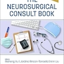 The Neurosurgical Consult Book 1st Edition