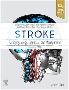 Stroke: Pathophysiology, Diagnosis, and Management 7th Edition