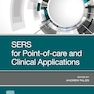 SERS for Point-of-care and Clinical Applications