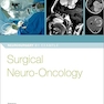 Surgical Neuro-Oncology (Neurosurgery by Example) 1st Edition