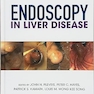 Endoscopy in Liver Disease 1st Edition