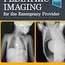 Pediatric Imaging for the Emergency Provider 1st Edition