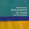 Philosophy of Mind: A Very Short Introduction