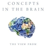 Concepts in the Brain: The View From Cross-linguistic Diversity