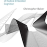 Embodying Design: An Applied Science of Radical Embodied Cognition