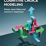 Cognitive Choice Modeling