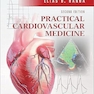 Practical Cardiovascular Medicine 2nd Edition