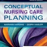 Conceptual Nursing Care Planning 2nd Edition