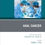 Anal Cancer, An Issue of Surgical Oncology Clinics of North America