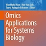 Omics Applications for Systems Biology (Advances in Experimental Medicine and Biology Book 1102) 1st ed