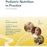 Pediatric Nutrition in Practice (World Review of Nutrition and Dietetics, 124)