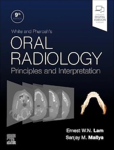 White and Pharoah's Oral Radiology: Principles and Interpretation 9th Edition