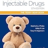 Pediatric Injectable Drugs (The Teddy Bear Book)