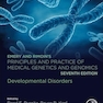 Emery and Rimoin’s Principles and Practice of Medical Genetics and Genomics: Developmental Disorders 7th Edition