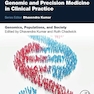 Genomics, Populations, and Society (Genomic and Precision Medicine in Clinical Practice) 1st Edition