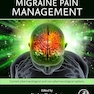 Migraine Pain Management: Current Pharmacological and Non-pharmacological Options 1st Edition